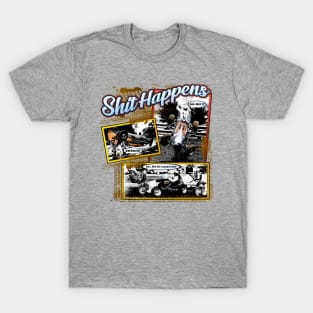 Shit Happens Old School T-Shirt